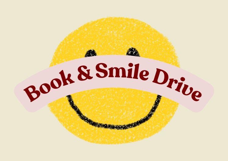 Book and Smile Drive